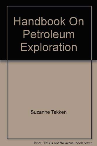 Stock image for Handbook on Petroleum Exploration for sale by ThriftBooks-Dallas