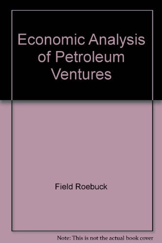 Imagen de archivo de Economic analysis of petroleum ventures a la venta por HPB-Red