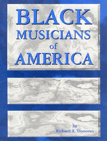 Beispielbild fr Black Musicians of America zum Verkauf von Better World Books