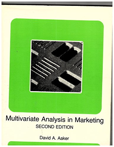 Multivariate Analysis in Marketing (9780894260292) by Aaker, David A.