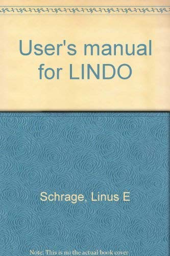 Imagen de archivo de User's manual for LINDO a la venta por Zubal-Books, Since 1961