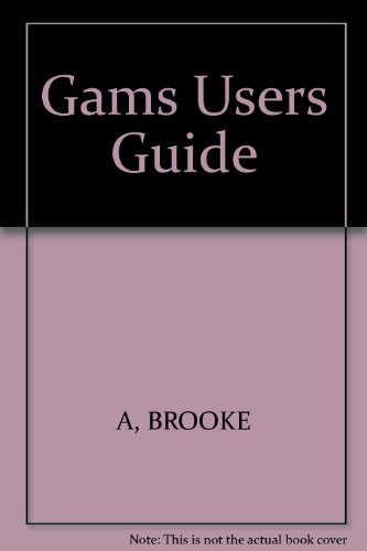 Beispielbild fr Release 2.25 Gams a User's Guide zum Verkauf von Wonder Book