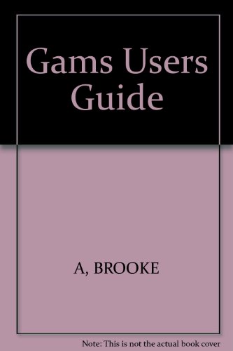 Stock image for GAMS Release 2.25 : A User's Guide for sale by Better World Books