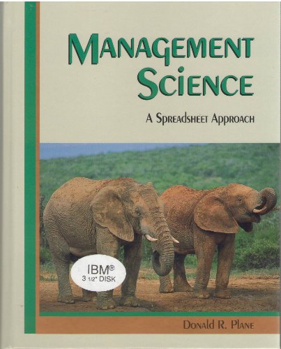 Stock image for Management Science : A Spreadsheet Approach for sale by Better World Books