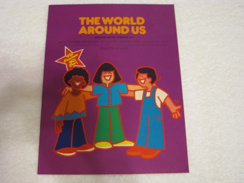 Stock image for The world around us, intermediate: An activities approach to social s for sale by Hawking Books