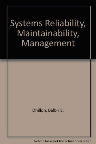 Stock image for Systems Reliability, Maintainability Management for sale by BookDepart