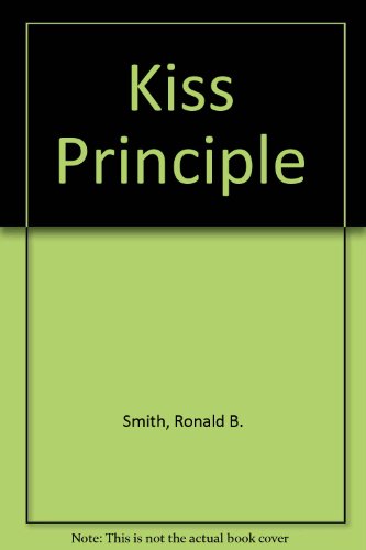 Beispielbild fr Kiss Principle zum Verkauf von Wonder Book