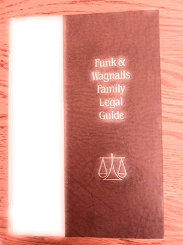 Funk & Wagnalls Family Legal Guide - Donald L. Very