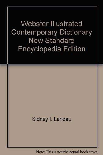 Imagen de archivo de Webster Illustrated Contemporary Dictionary New Standard Encyclopedia Edition a la venta por SecondSale