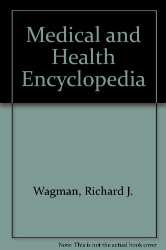 Beispielbild fr Medical and Health Encyclopedia zum Verkauf von Better World Books