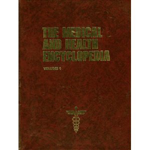 Beispielbild fr The Medical and Health Encyclopedia zum Verkauf von Better World Books