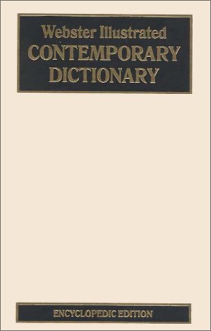 9780894341748: Webster Illustrated Contemporary Dictionary: Encyclopedic Edition