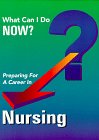 Beispielbild fr Preparing for a Career in Nursing zum Verkauf von Better World Books