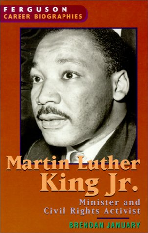 Beispielbild fr Martin Luther King, Jr. : Minister and Civil Rights Activist zum Verkauf von Better World Books