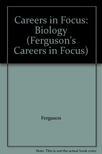 Imagen de archivo de Careers in Focus : Biology a la venta por Better World Books