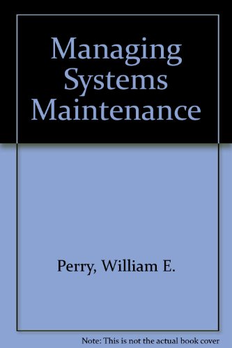 Stock image for Managing Systems Maintenance for sale by Better World Books