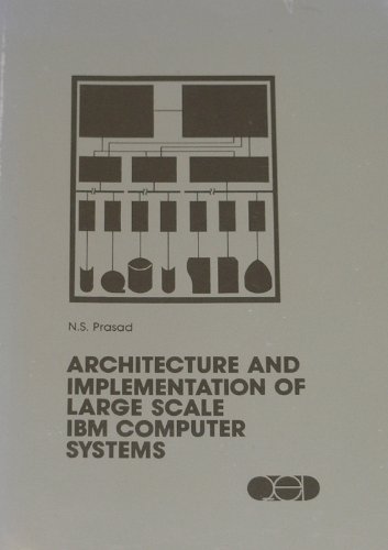Stock image for Architecture and implementation of large scale IBM computer systems for sale by HPB-Emerald
