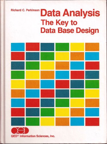 Stock image for Data Analysis: The Key to Data Base Design for sale by SecondSale