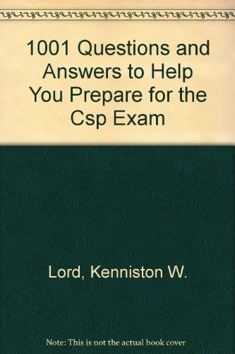 Beispielbild fr 1001 Questions and Answers to help You Prapare for The CSP Exam zum Verkauf von NEPO UG