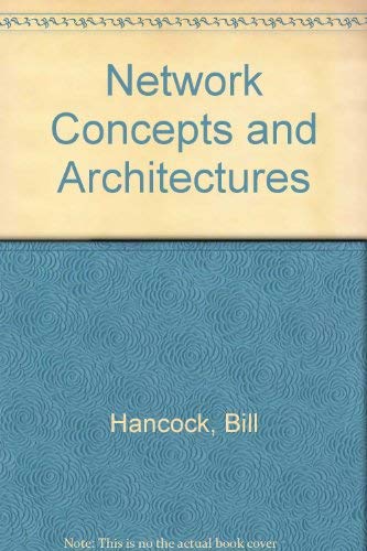 9780894352706: Network Concepts and Architectures