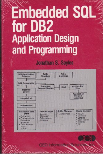 Imagen de archivo de Embedded SQL for DB2 : Application Design and Programming a la venta por Better World Books: West