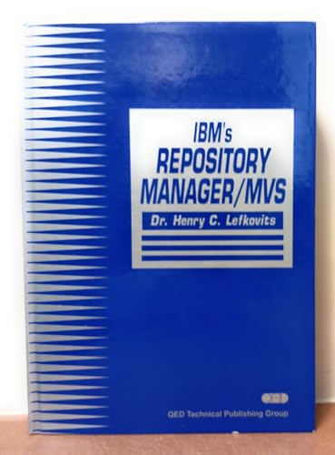 9780894353499: Ibm's Repository Manager/mvs: Concepts, Facilities and Capabilities