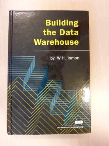 Imagen de archivo de Building the Data Warehouse a la venta por Better World Books: West