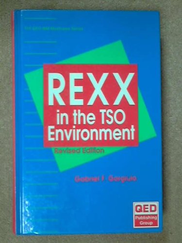 Imagen de archivo de REXX in the TSO environment (The QED IBM mainframe series) a la venta por HPB-Red