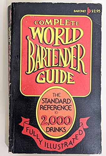 Beispielbild fr Complete World Bartender's Guide zum Verkauf von Wonder Book