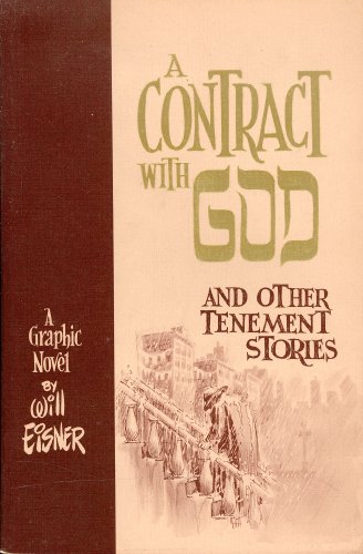 9780894370359: A Contract with God and Other Tenement Stories