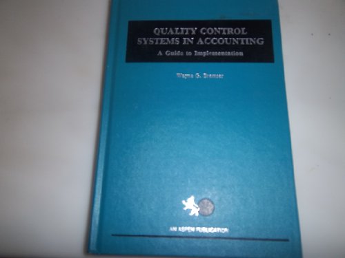 Stock image for Quality Control Systems in Accounting : A Guide to Implementation for sale by Better World Books