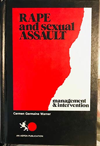 Beispielbild fr Rape and Sexual Assault: management & intervention zum Verkauf von Books From California