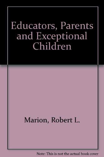 9780894433344: Educators, Parents, and Exceptional Children
