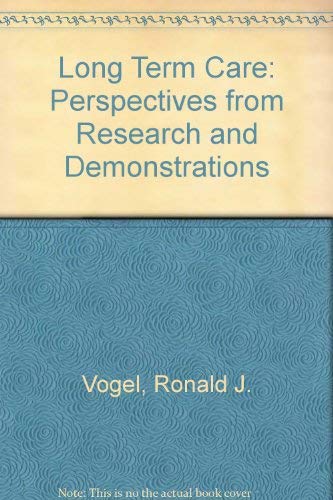 Imagen de archivo de Long Term Care : Perspectives from Research and Demonstrations a la venta por Better World Books