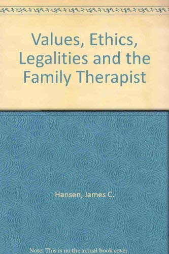 Stock image for Values, Ethics, Legalities and the Family Therapist (Family Therapy Collections) for sale by K & L KICKIN'  BOOKS