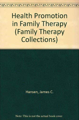 Imagen de archivo de Health Promotion in Family Therapy (Family Therapy Collections) a la venta por Polly's Books