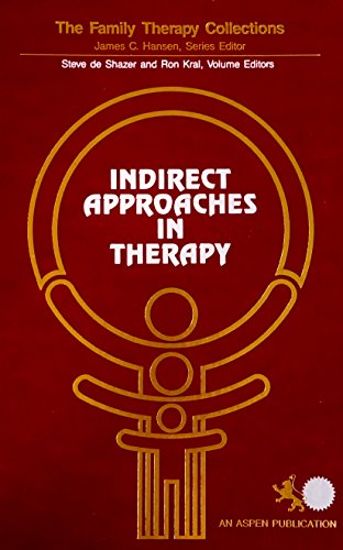 Stock image for Family Therapy Collections No. 19 : Indirect Approaches in Therapy for sale by Better World Books