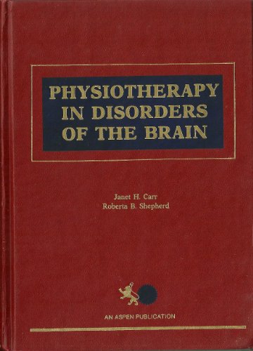 Beispielbild fr Physiotherapy in Disorders of the Brain zum Verkauf von Wonder Book