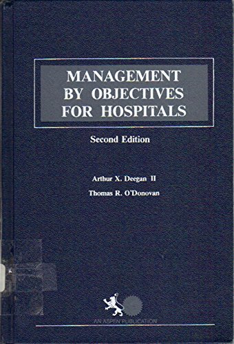 Beispielbild fr Management by Objectives for Hospitals zum Verkauf von PsychoBabel & Skoob Books