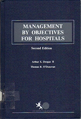 Imagen de archivo de Management by Objectives for Hospitals a la venta por PsychoBabel & Skoob Books