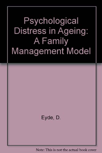 Imagen de archivo de Psychological Distress in Aging: A Family Management Model a la venta por BookDepart