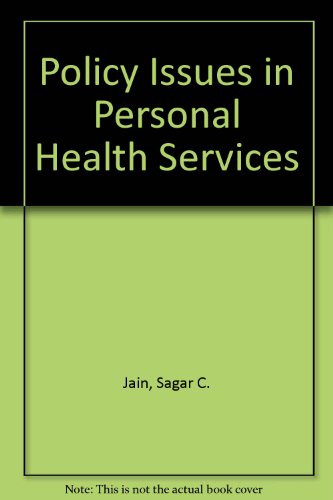 Imagen de archivo de Policy Issues in Personal Health Services : Current Perspectives a la venta por Better World Books