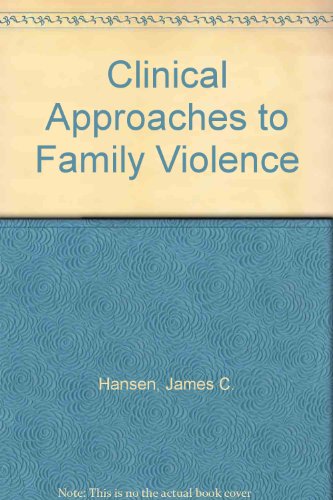 Imagen de archivo de Clinical approaches to family violence (The Family therapy collections) a la venta por BookHolders