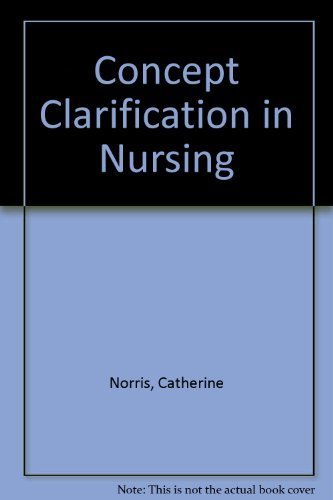 9780894438257: Concept Clarification in Nursing