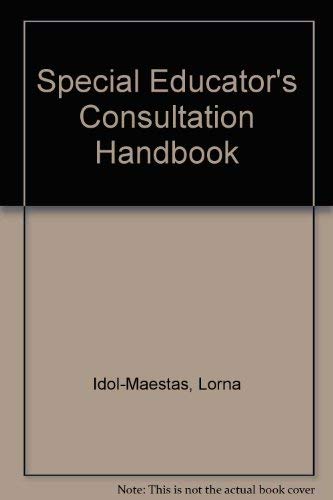 9780894439261: Special Educator's Consultation Handbook