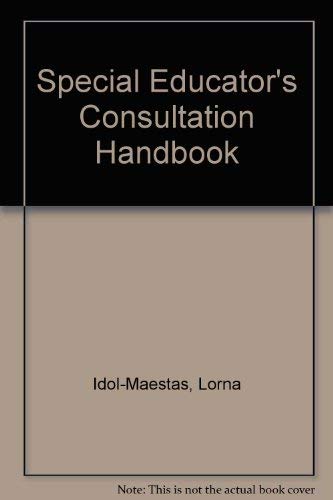 9780894439261: Special educator's consultation handbook