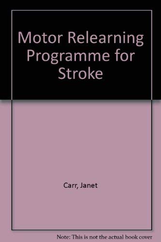 9780894439315: A Motor Relearning Programme for Stroke