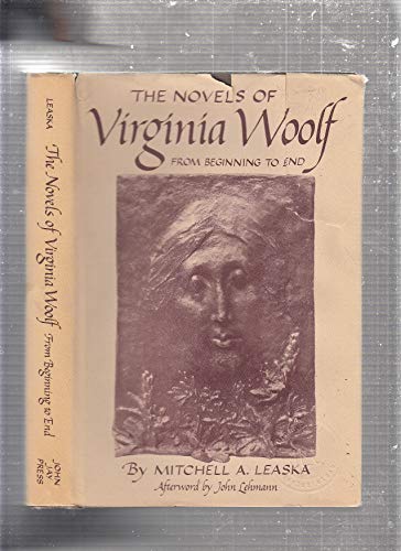 

The Novels of Virginia Woolf : From Beginning to End [first edition]