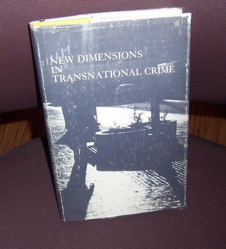 Stock image for New Dimensions in Transnational Crime for sale by Nelsons Books
