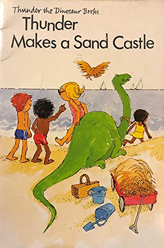 Stock image for Thunder Makes a Sand Castle for sale by ThriftBooks-Atlanta